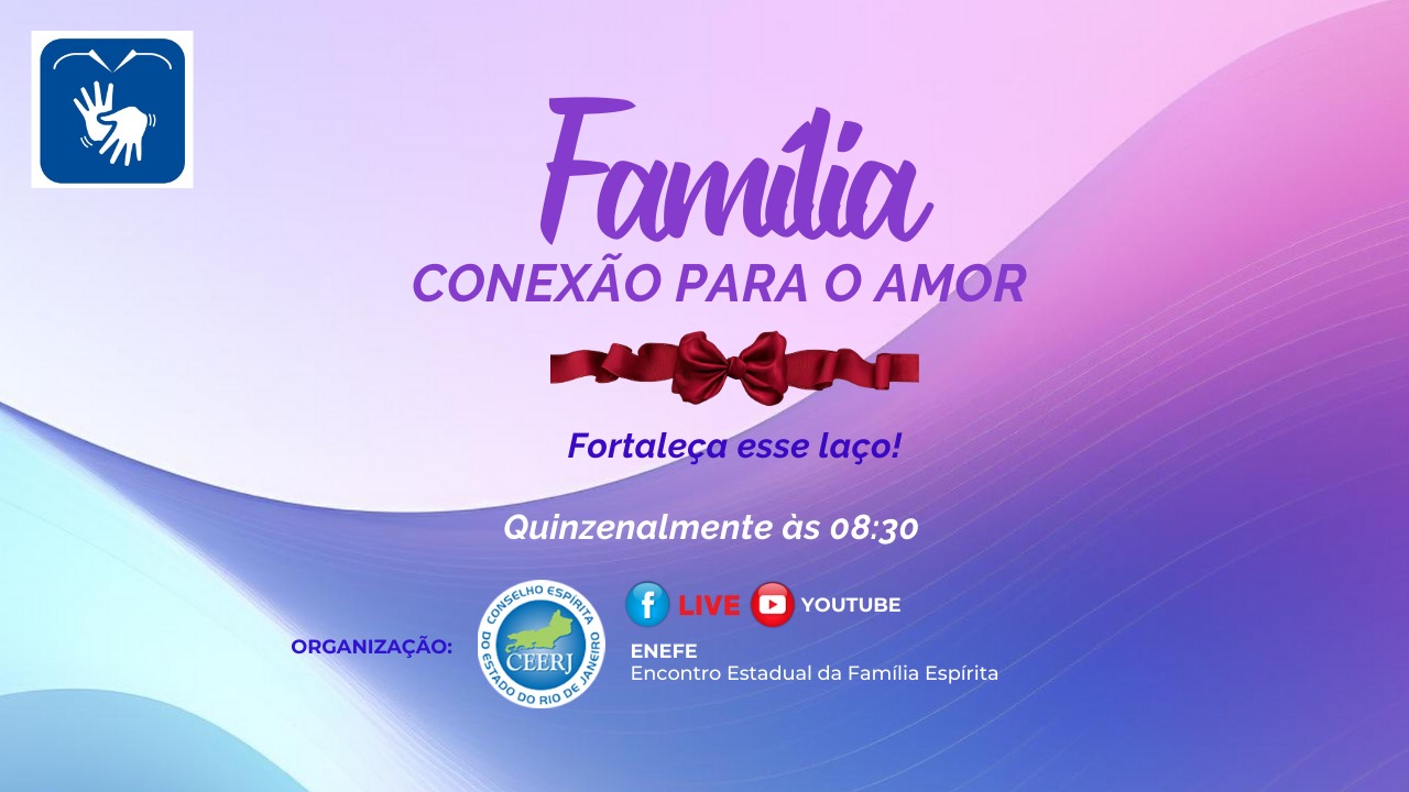ENEFE - Familia Conexão para o Amor