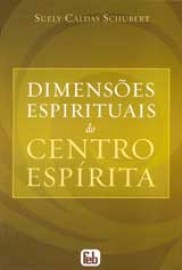 dimensoes_espirituais_do_centro_espirita
